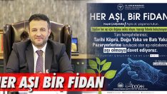 HER AŞI BİR FİDAN