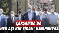 Çarşamba’da ‘Her Aşı Bir Fidan’ Kampanyası