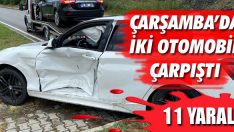 Çarşamba’da İki Otomobil Çarpıştı: 11 Yaralı