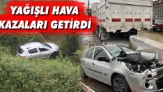 Yağışlı Hava Kazaları Getirdi