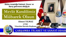 Ahmet Yılmaz ÇTSO Başkanı  – Mevlit Kandili Kutlama