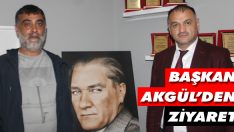 Başkan Akgül’den Ziyaret