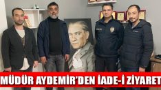 Müdür Aydemir’den İade-i Ziyaret