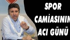 Spor Camiasının Acı Günü