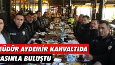 Müdür Aydemir Kahvaltıda Basınla Buluştu