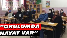 “Okulumda Hayat Var”