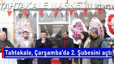 Tahtakale Çarşamba’da 2. Şubesini açtı