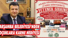 Çarşamba Belediyesi’nden Çocuklara Karne Hediyesi