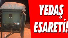 YEDAŞ Esareti!