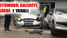 Otomobil Galeriye Girdi: 1 Yaralı