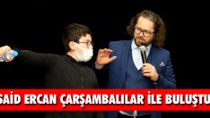 Said Ercan Çarşambalılar İle Buluştu