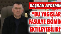 “Bu Yağışlar Fasulye Ekimini Etkileyebilir!”