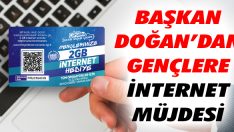 Başkan Doğan’dan Gençlere İnternet Müjdesi