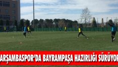 Çarşambaspor’da Bayrampaşa Hazırlığı Sürüyor