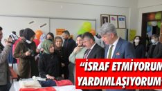 “İsraf Etmiyorum Yardımlaşıyorum”