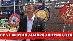 CHP ve ADD’den Atatürk Anıtı’na Çelenk