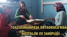 Gaziosmanpaşa Ortaokulu’ndan Nostaljik Ev Sahipliği