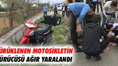 Sürüklenen Motosikletin Sürücüsü Ağır Yaralandı