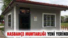 Hasbahçe Muhtarlığı Yeni Yerinde