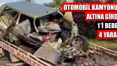 Otomobil Kamyonun Altına Girdi: 1’i Bebek 4 Yaralı
