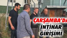 Çarşamba’da İntihar Girişimi