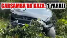 Çarşamba’da Kaza: 1 Yaralı
