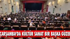 Çarşamba’da Kültür Sanat Bir Başka Güzel