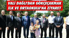 Vali Dağlı’dan Gökçeçakmak İlk ve Ortaokulu’na Ziyaret
