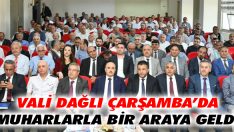 Vali Dağlı Çarşamba’da Muhtarlarla Bir Araya Geldi