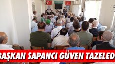 Başkan Sapancı Güven Tazeledi