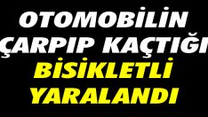 Otomobilin Çarpıp Kaçtığı Bisikletli Yaralandı