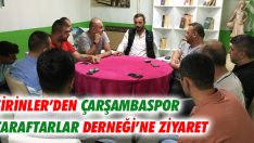 Şirinler’den Çarşambaspor Taraftarlar Derneği’ne Ziyaret