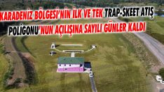 Karadeniz Bölgesi’nin İlk ve Tek Trap-Skeet Atış Poligonu’nun Açılışına Sayılı Günler Kaldı