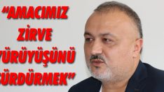 “Amacımız Zirve Yürüyüşünü Sürdürmek”