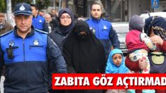 Zabıta Göz Açtırmadı