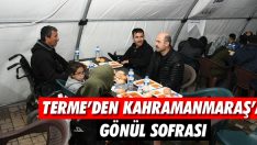 Terme’den Kahramanmaraş’a Gönül Sofrası