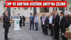 CHP ve ADD’den Atatürk Anıtı’na Çelenk