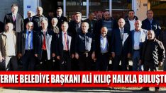 Terme Belediye Başkanı Ali Kılıç Halkla Buluştu
