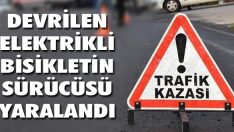 Devrilen Elektrikli Bisikletin Sürücüsü Yaralandı
