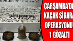 Çarşamba’da Kaçak Sigara Operasyonu: 1 Gözaltı
