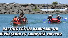 Rafting Eğitim Kampları’na Büyükşehir Ev Sahipliği Yapıyor