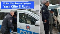 Polis Yorulan ve Üşüyen Yaşlı Çifte El Uzattı