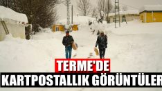 Terme’de Kartpostallık Görüntüler