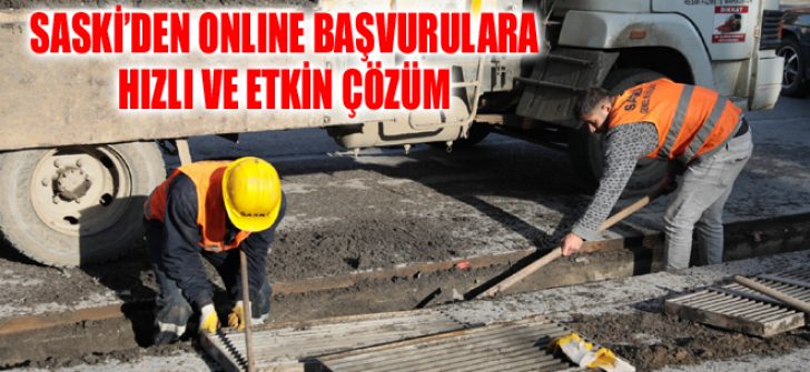 SASKİ’den Online Başvurulara Hızlı ve Etkin Çözüm