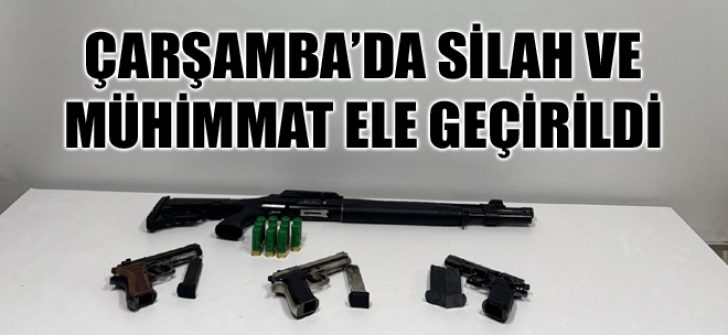 Çarşamba’da Silah ve Mühimmat Ele Geçirildi
