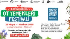 Samsun’da Yöresel Ot Yemekleri Festivali Başlıyor