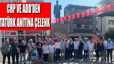 CHP ve ADD’den Atatürk Anıtına Çelenk