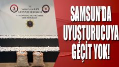 Samsun’da Uyuşturucuya Geçit Yok!