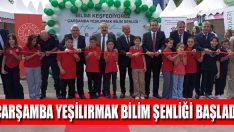 Çarşamba Yeşilırmak Bilim Şenliği Başladı