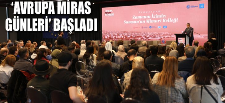 ‘Avrupa Miras Günleri’ Başladı